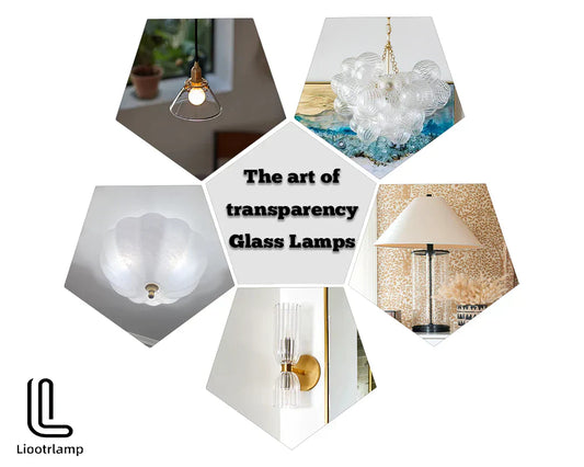 The Art of Transparency: Light and Shadow of Glass Lamps